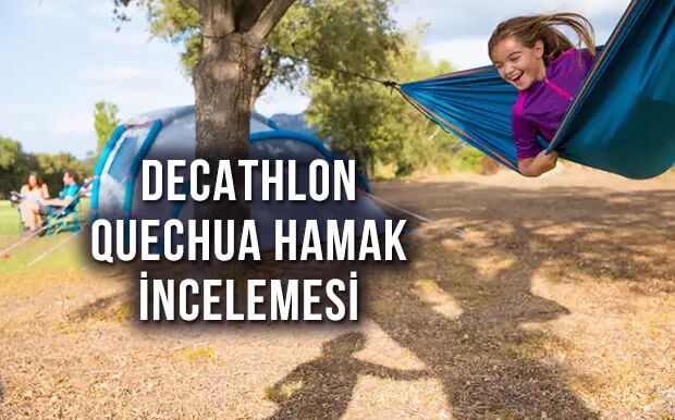 Decathlon Hamak İncelemesi - Quechua