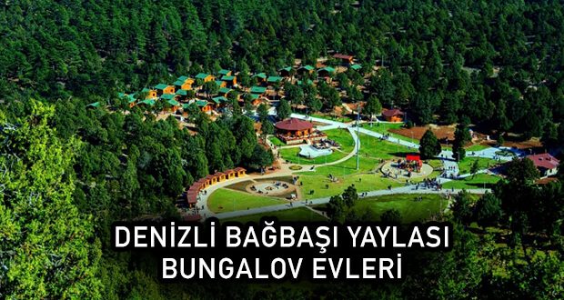 Denizli Bağbaşı Yaylası Bungalov Evleri Denizli Teleferik Kamp Yerleri