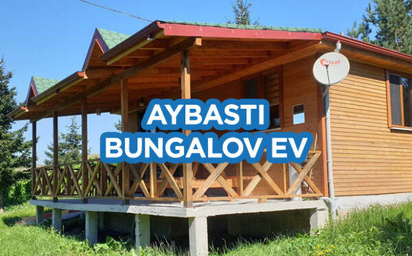 Ordu Aybastı Bungalov Ev Önerisi Yıldız Tepe Otel Kamp Yerleri