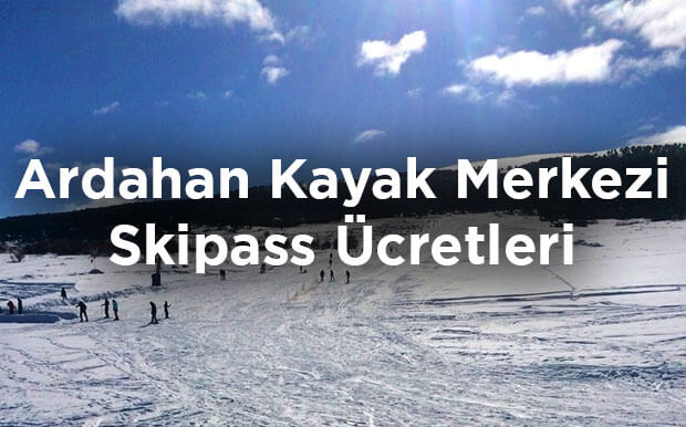 Ardahan Yalnızçam Kayak Merkezi Skipass Ücretleri