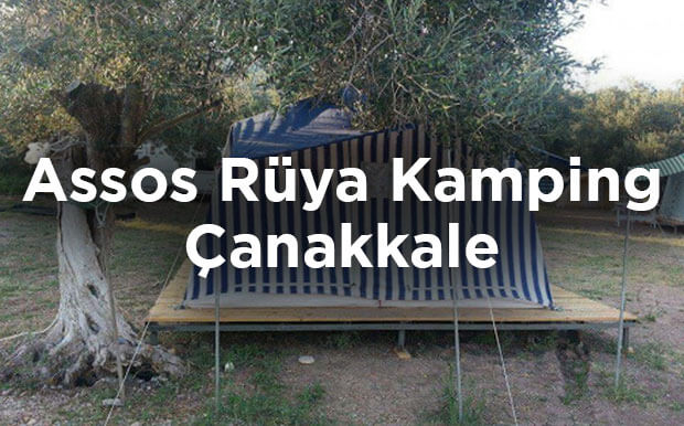 Assos Rüya Kamping - Çanakkale