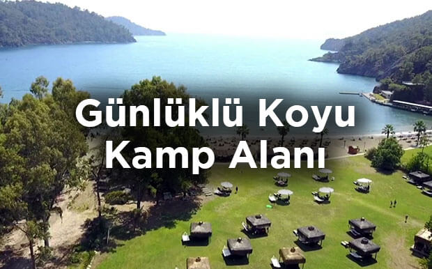 Günlüklü Koyu Kamp Yeri Önerisi: Günlüklü Camping