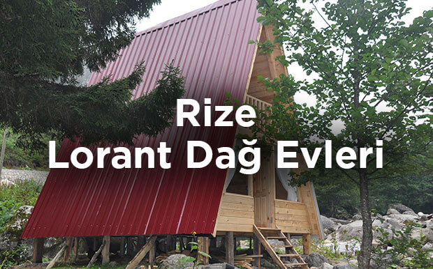 Lorant Dağ Evleri Rize Çamlıhemşin