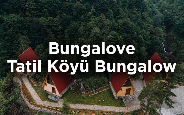 Rize Çamlıhemşin Bungalove Tatil Köyü Rezervasyon