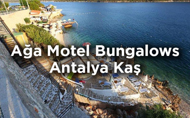 Ağa Motel Bungalows- Antalya Kaş