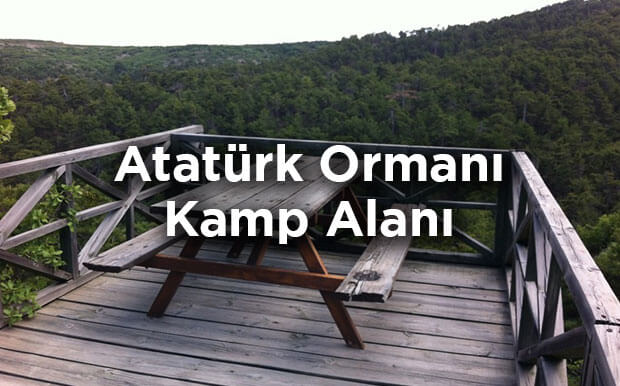Beynam Atatürk Ormanı Kamp Alanı