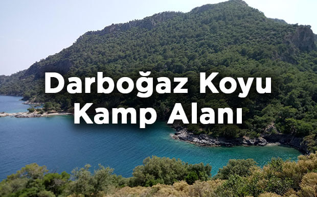 Darboğaz Koyu Kamp Alanı- Fethiye