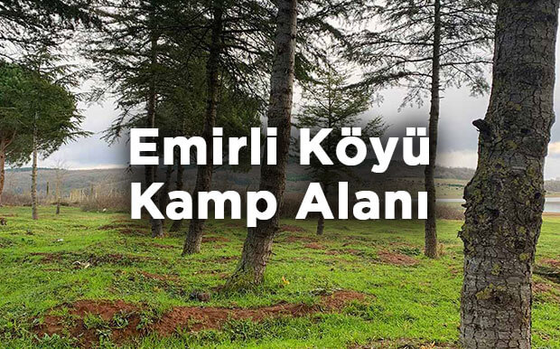 Emirli Köyü Kamp Alanı- Pendik İstanbul