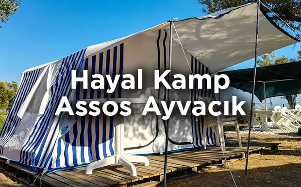 Hayal Kamp Assos - Çanakkale Ayvacık