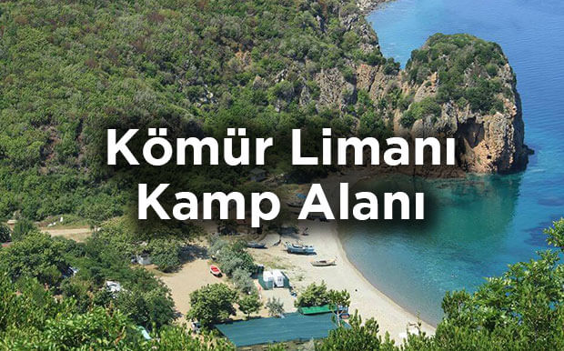 Kömür Limanı Kamp Alanı- Fındıklı Köyü'nde Kamp