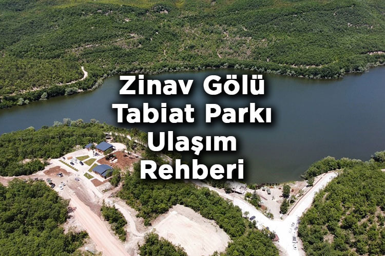 Zinav Gölü Tabiat Parkı Kamp Alanı
