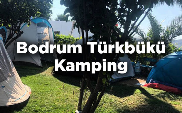 Bodrum Türkbükü Kamping - Muğla