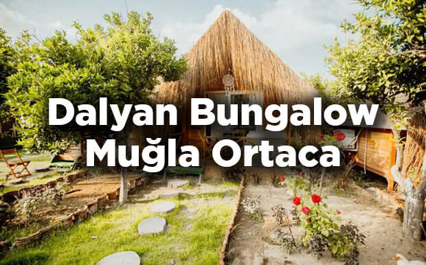 Dalyan Bungalow - Muğla Ortaca