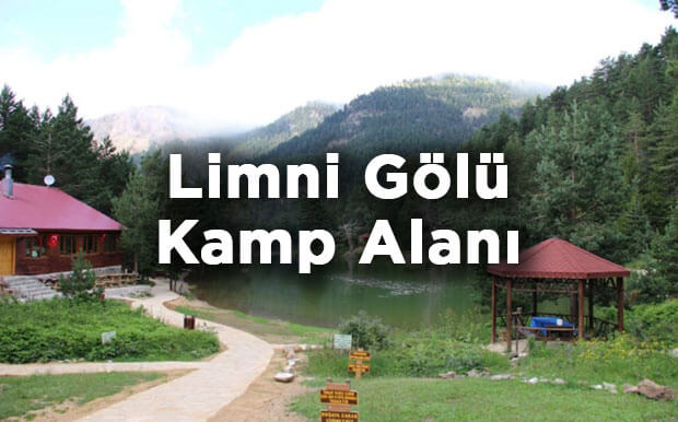 Gümüşhane Limni Gölü Kamp Alanı