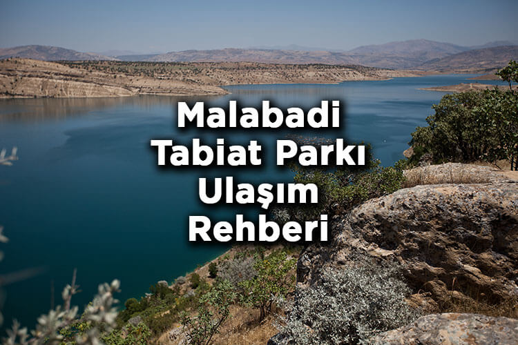 Malabadi Tabiat Parkı Nerede Ve Nasıl Gidilir? - Malabadi Köprüsü