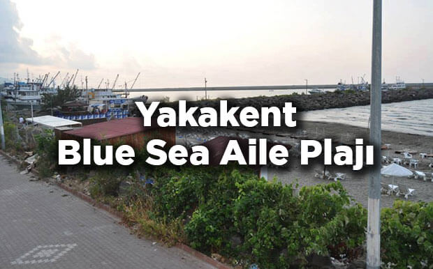 Yakakent Blue Sea Aile Plajı Özellikleri
