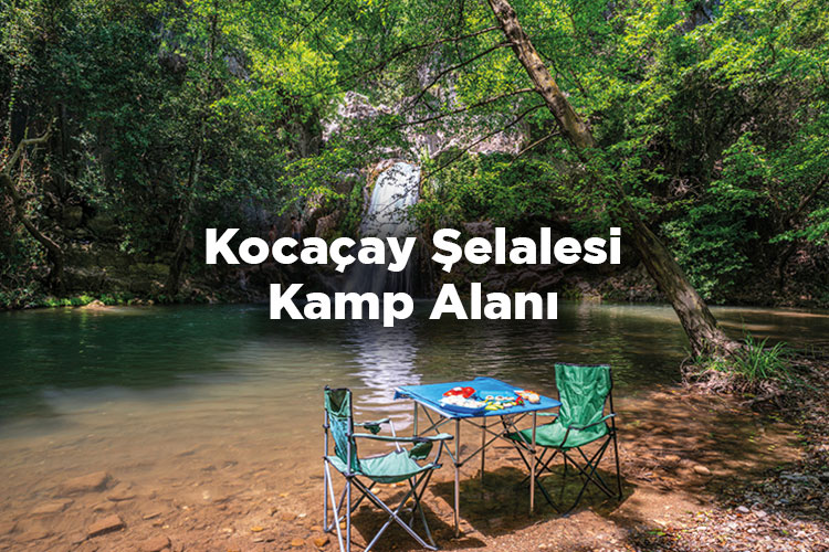 Kocaçay Şelalesi Kamp Alanı - Antalya