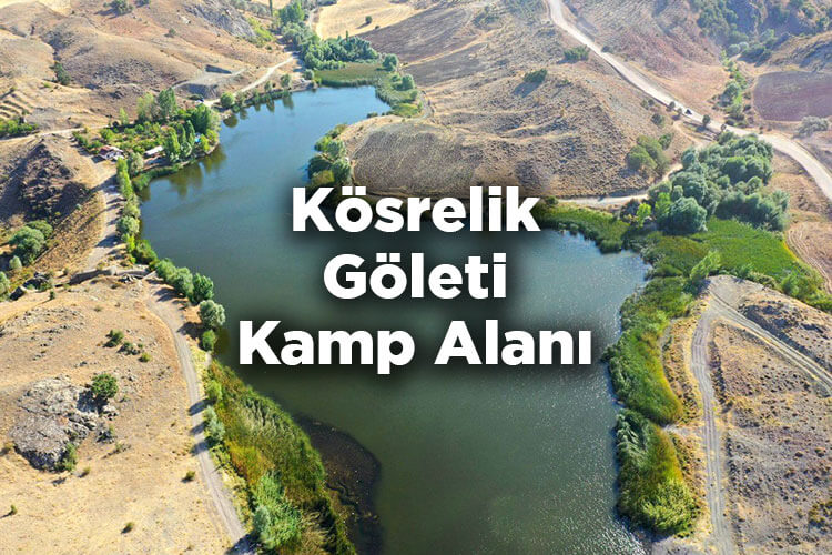 Bağlum Kösrelik Göleti Kamp Alanı - Ankara