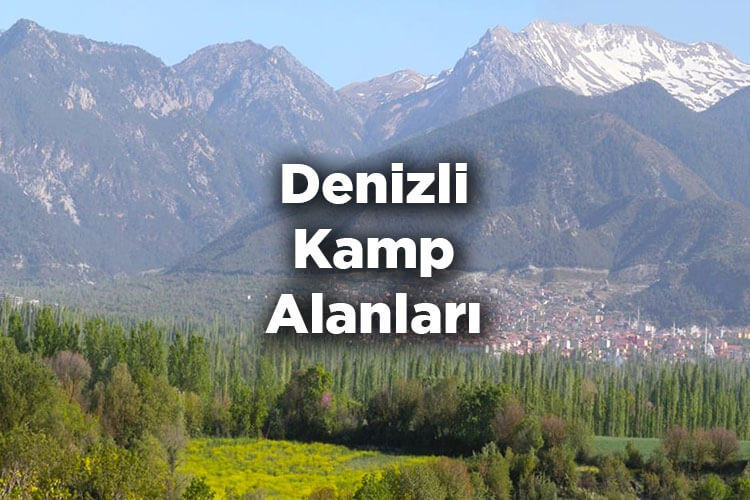 Denizli Kamp Alanları