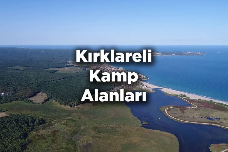 Kırklareli Kamp Alanları