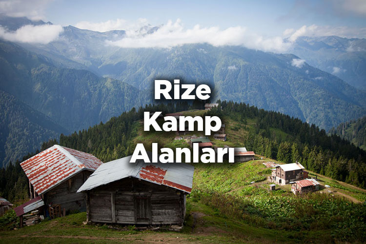 Rize Kamp Alanları