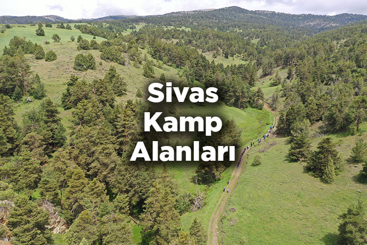 Sivas Kamp Alanları