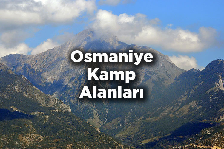 Osmaniye Kamp Alanları