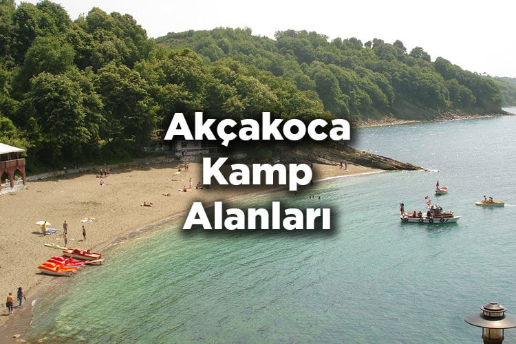 Akçakoca Kamp Alanları