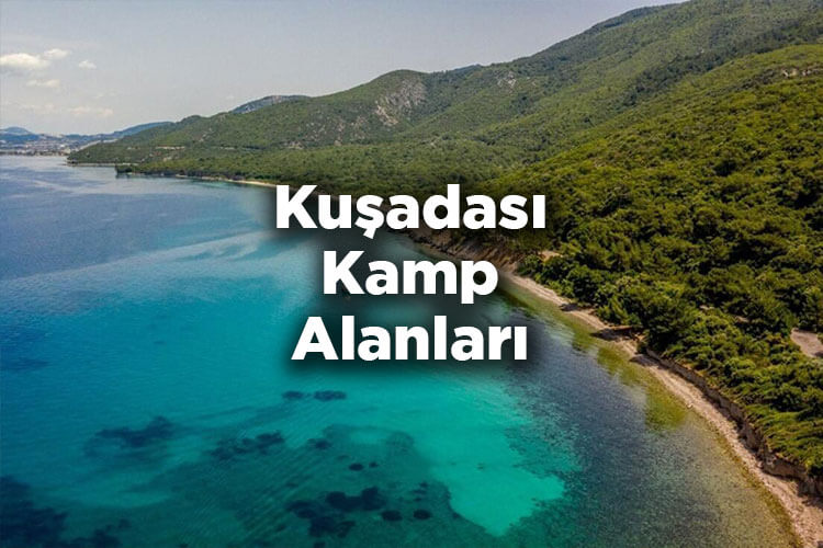 Kuşadası Kamp Alanları