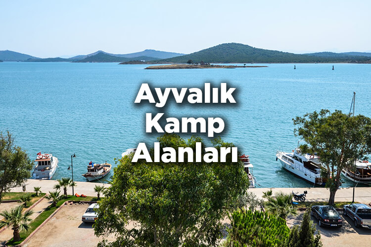 Ayvalık Kamp Alanları