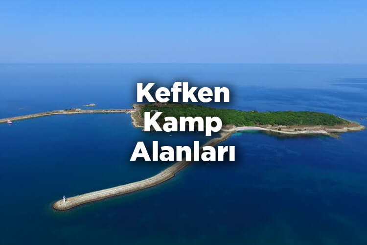 Kefken Kamp Alanları
