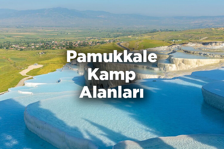 Pamukkale Kamp Alanları