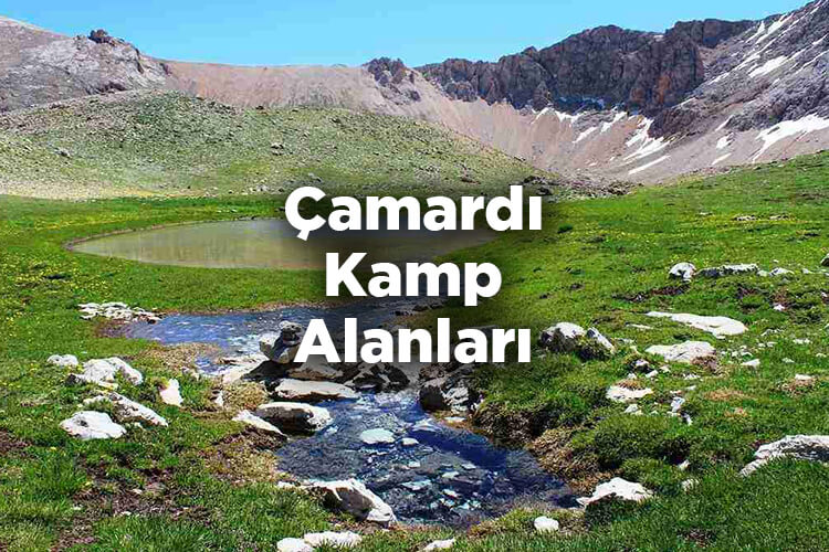 Çamardı Kamp Alanları