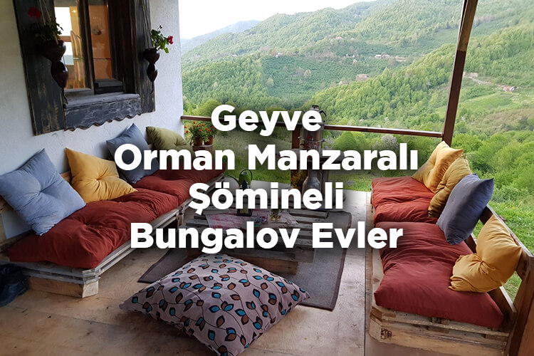 Sakarya Geyve Bungalov Evler Listesi
