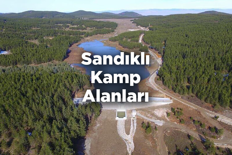 Sandıklı Kamp Alanları