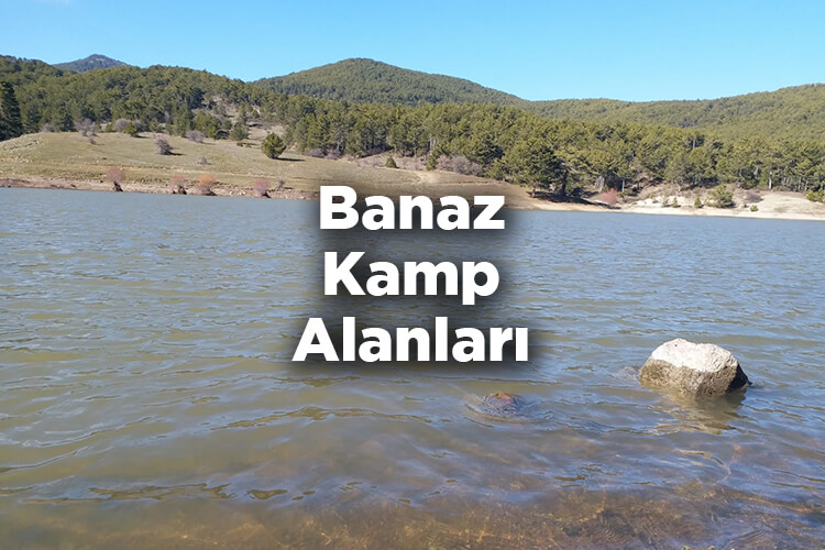Banaz Kamp Alanları