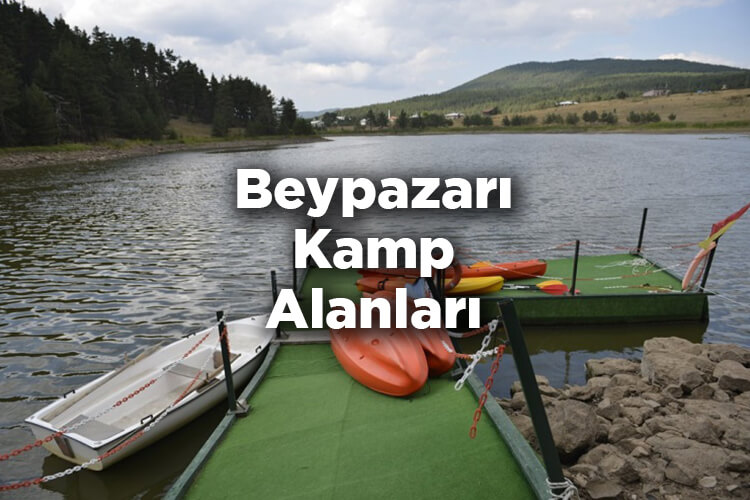 Beypazarı Kamp Alanları