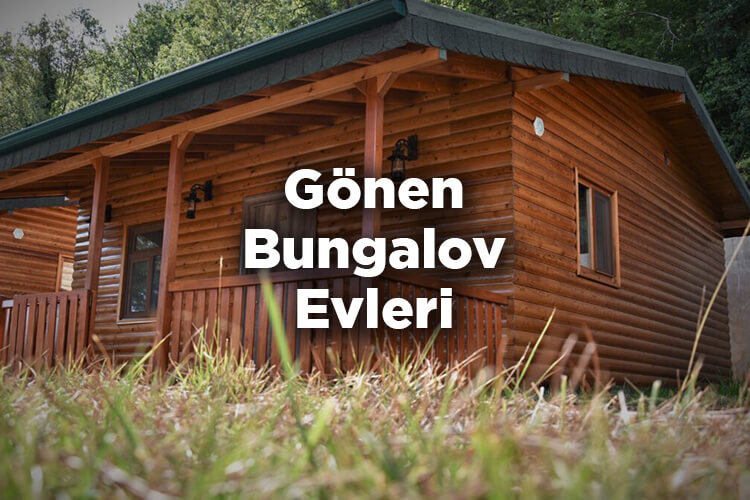 Gönen Bungalov Evleri - Gönen Günlük Kiralık Bungalov Evler