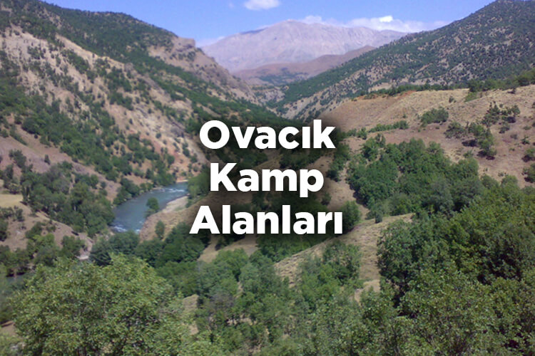Ovacık Kamp Alanları