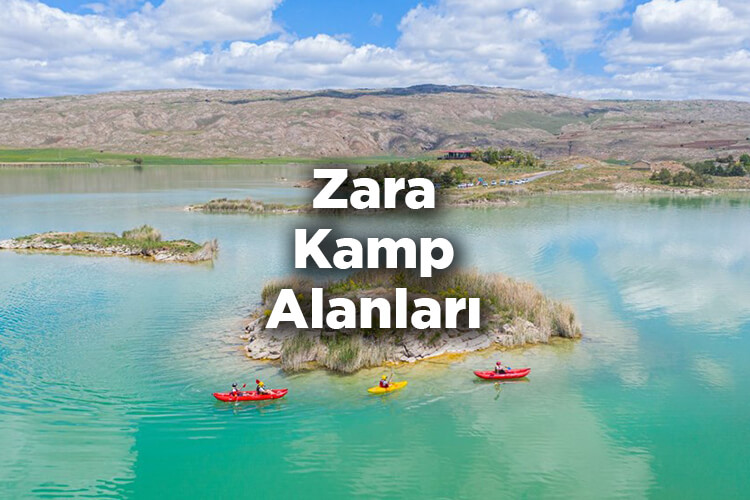 Zara Kamp Alanları