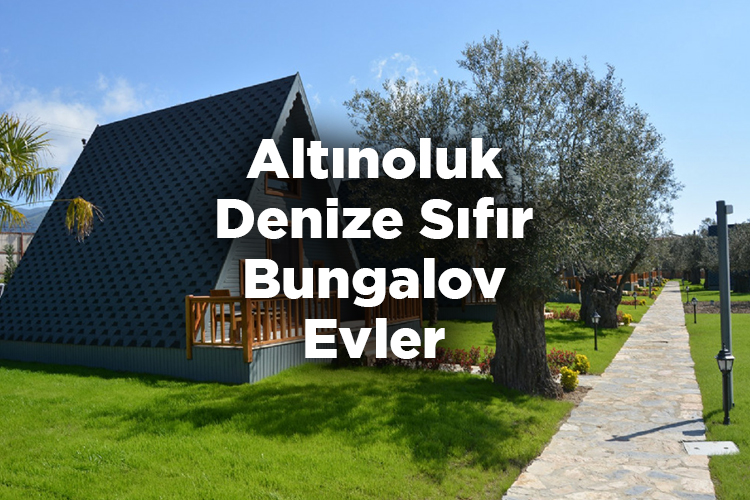 Altınoluk Bungalov Evleri Listesi