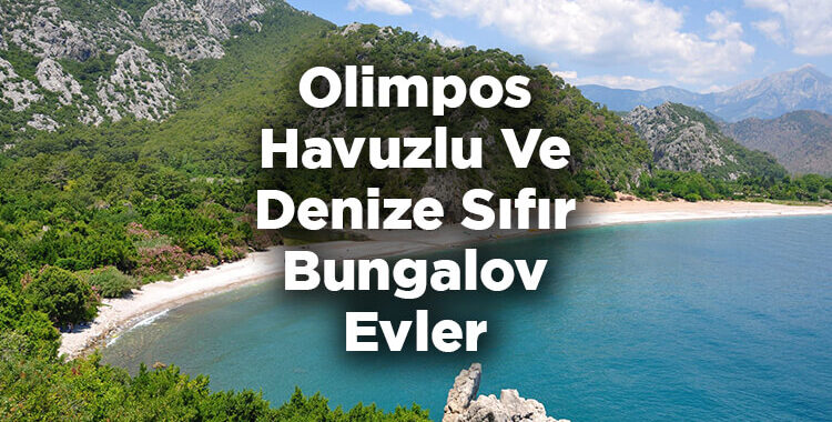 Olimpos Bungalov Evleri - Olimpos Havuzlu Ve Denize Sıfır Bungalov Evler