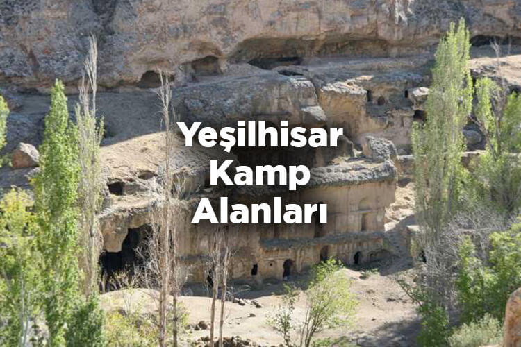 Yeşilhisar Kamp Alanları