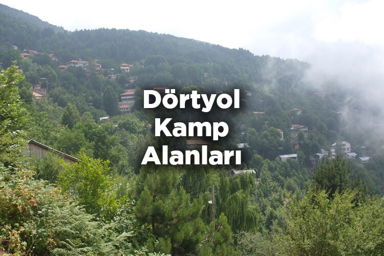 Dörtyol Kamp Alanları