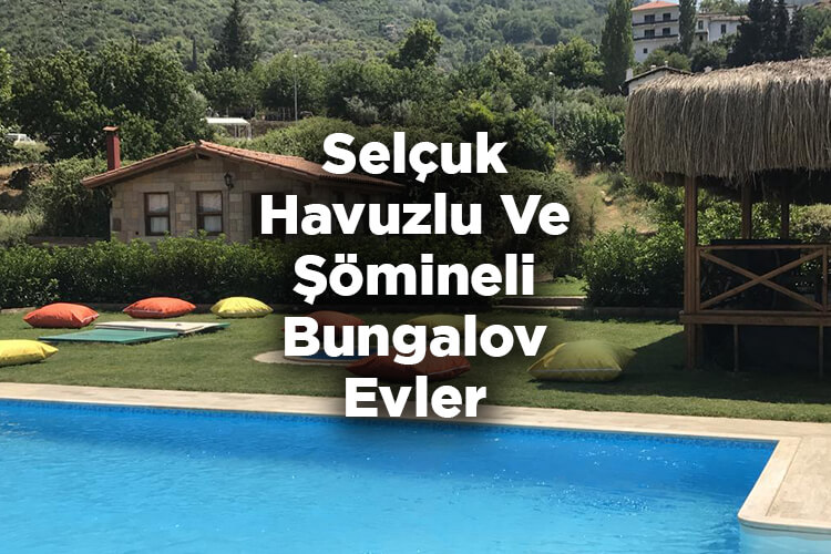 Selçuk Bungalov Evleri