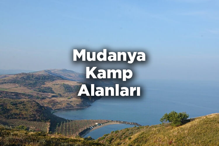Mudanya Kamp Alanları