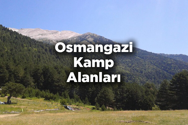Osmangazi Kamp Alanları