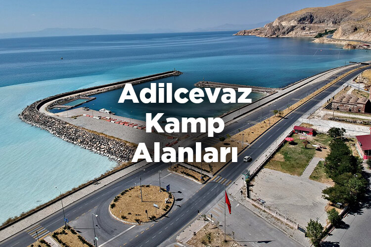 Adilcevaz Kamp Alanları