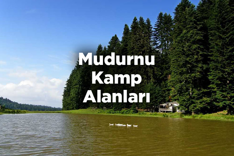 Mudurnu Kamp Alanları