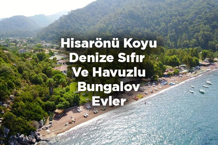 Hisarönü Koyu Bungalov Evleri - Hisarönü Koyu Denize Sıfır Ve Havuzlu Bungalov Evler